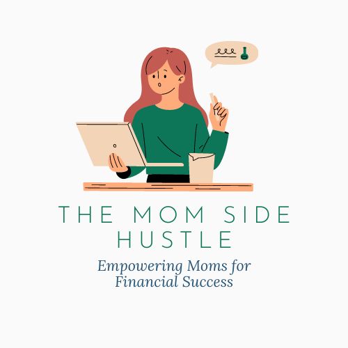 The Mom Side Hustle