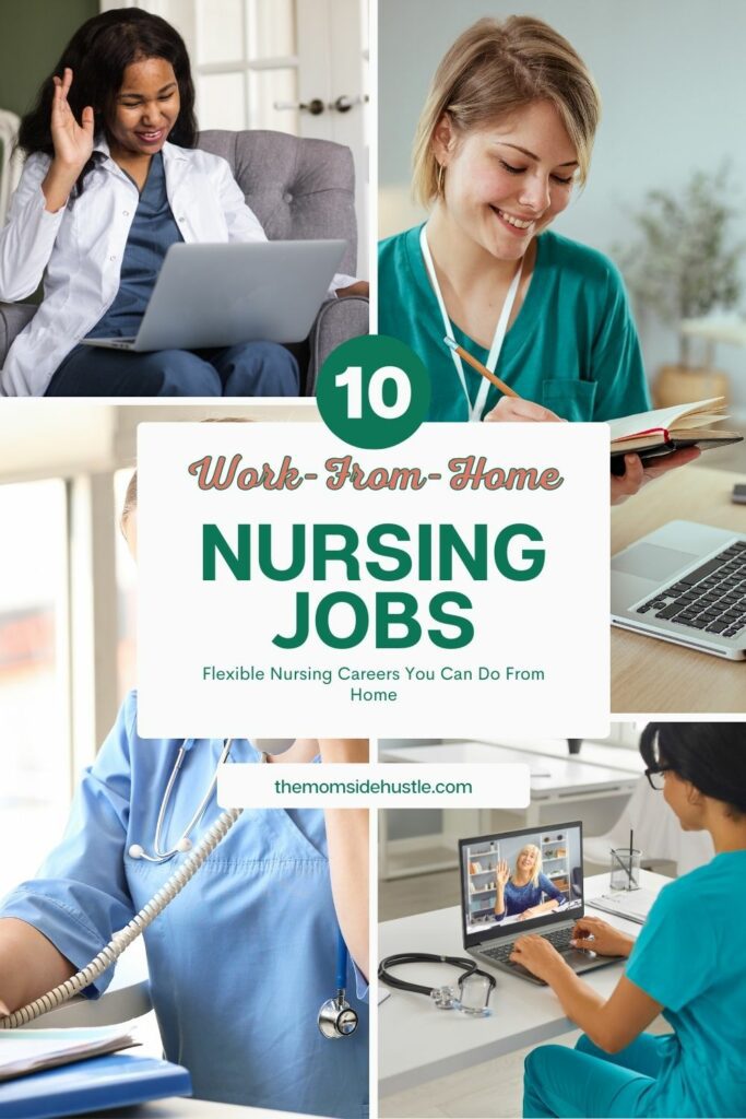 Flexible Nursing Careers You Can Do From Home
